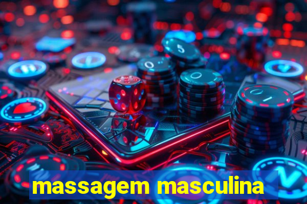 massagem masculina